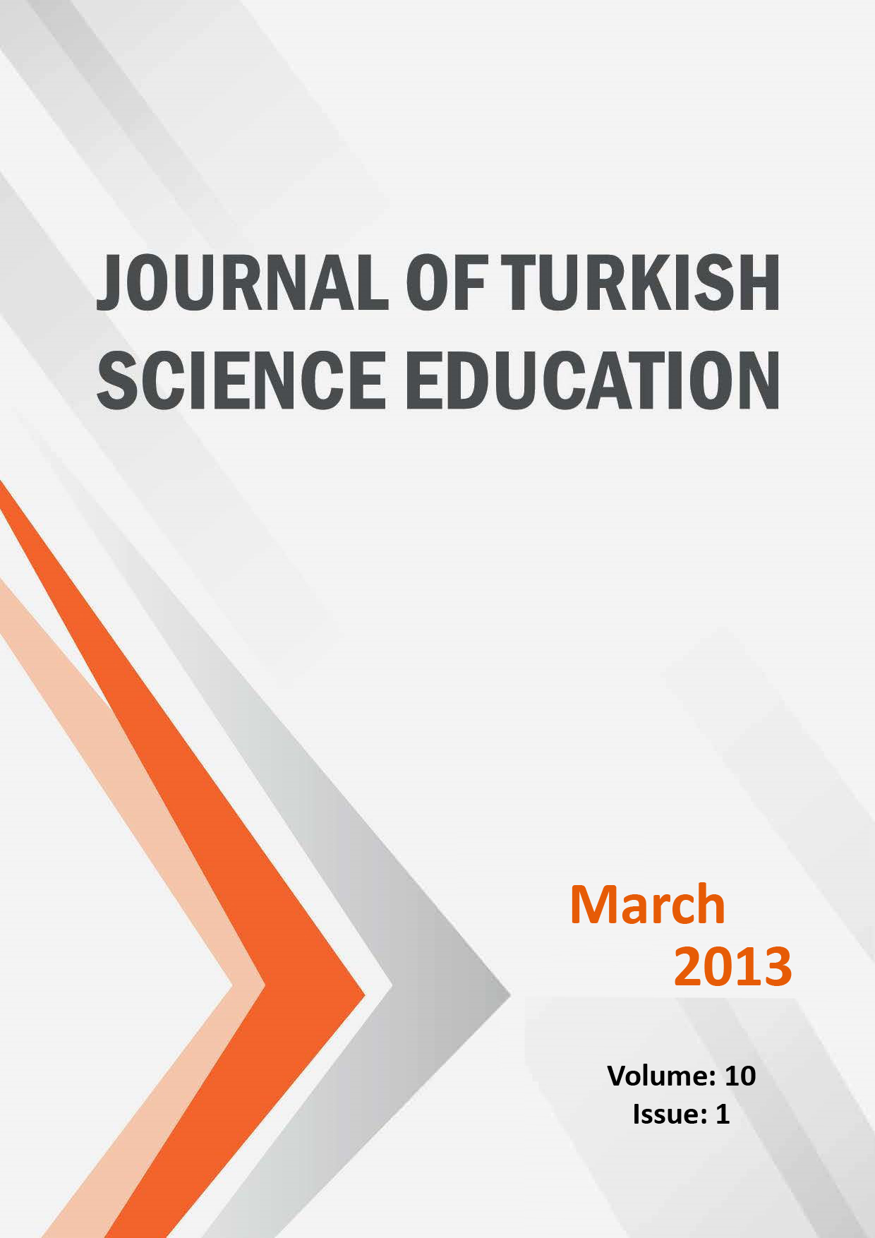 					View Volume: 10 Issue: 1 (2013): Journal of Turkish Science Education
				
