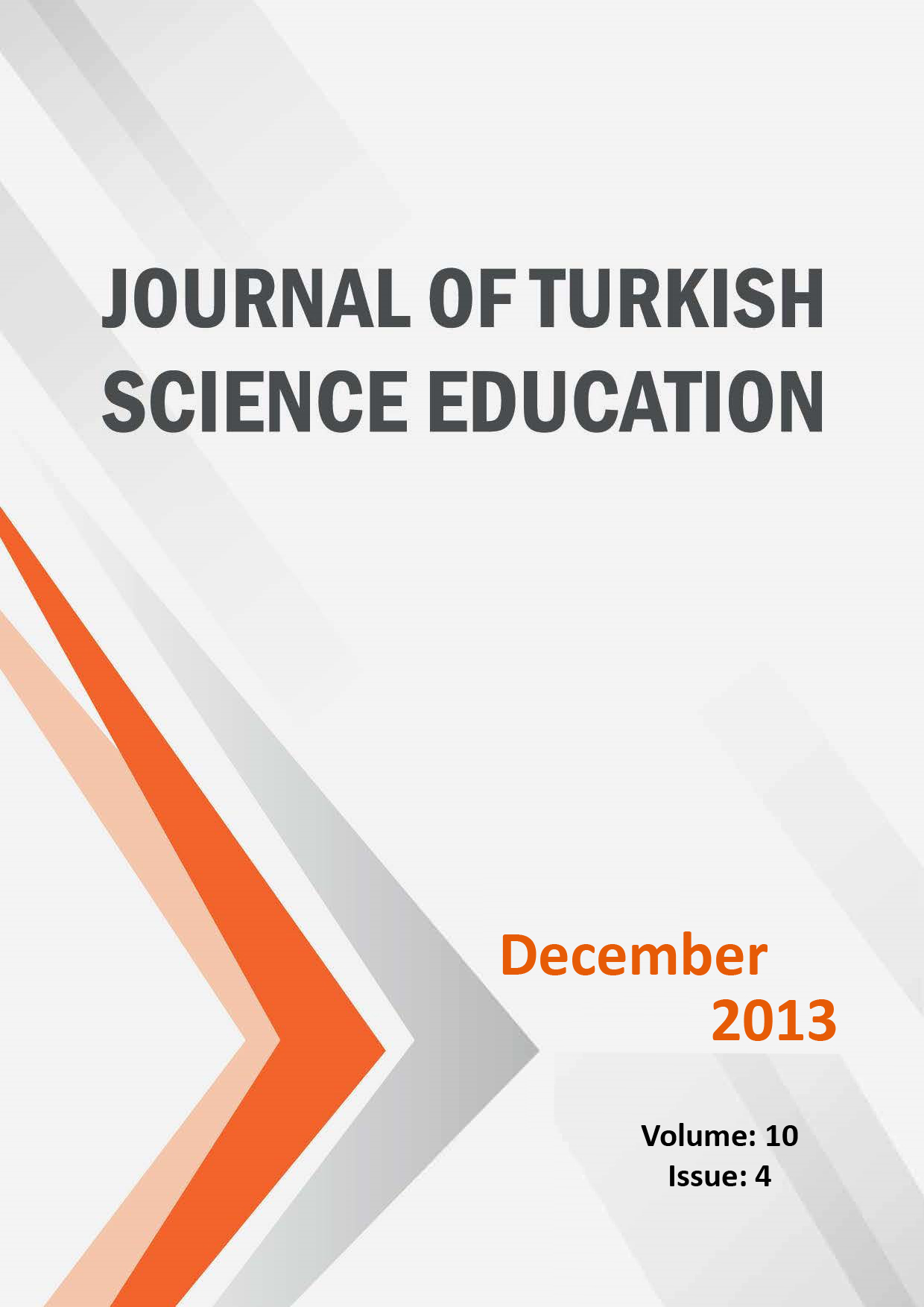 					View Volume: 10 Issue: 4 (2013): Journal of Turkish Science Education
				
